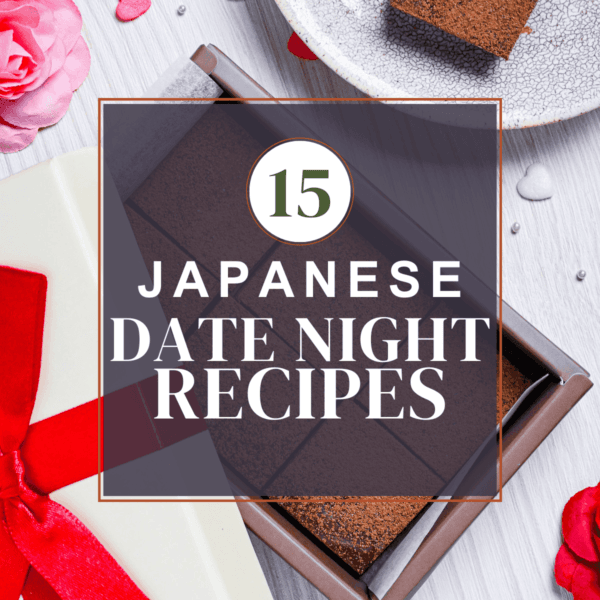 15 Date Night Japanese Dinner Ideas Perfect for Two on Valentine’s Day