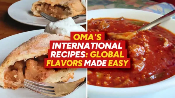 Oma’s Easy International Recipes: Global Flavors Made Easy
